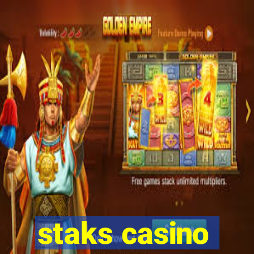 staks casino